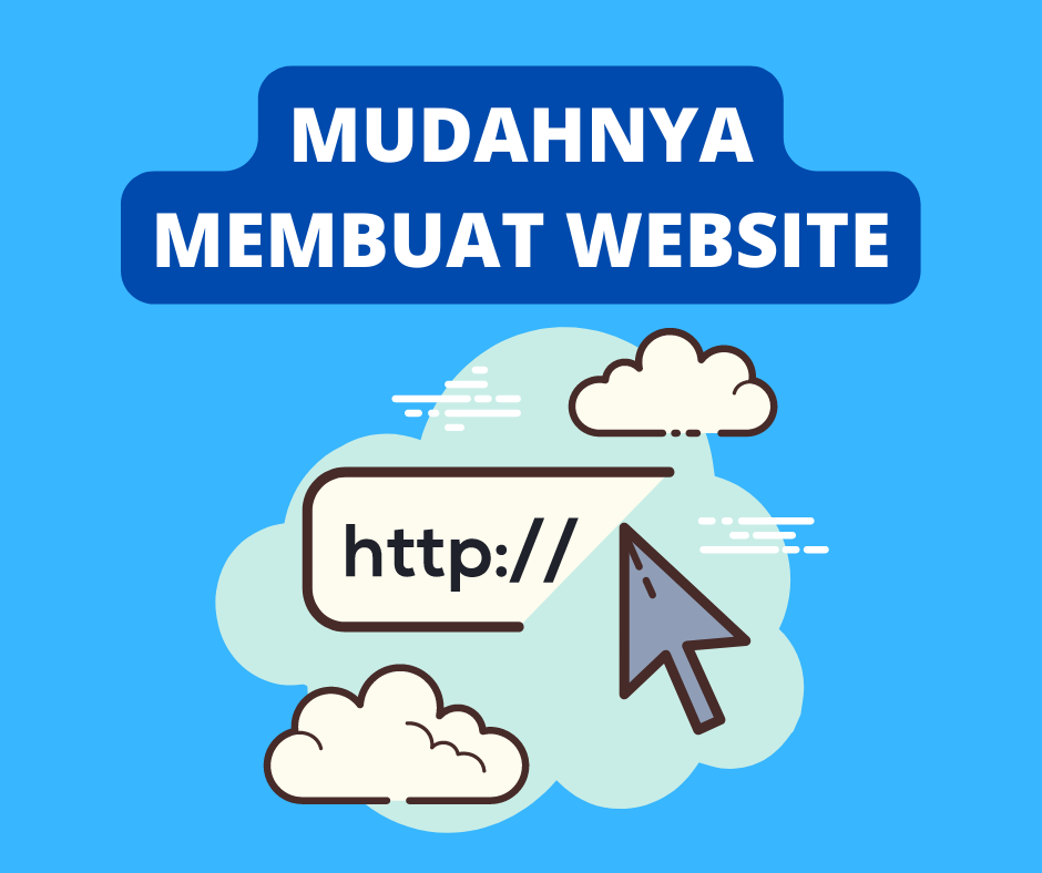 MEMBUAT WEBSITE SENDIRI ITU MUDAH